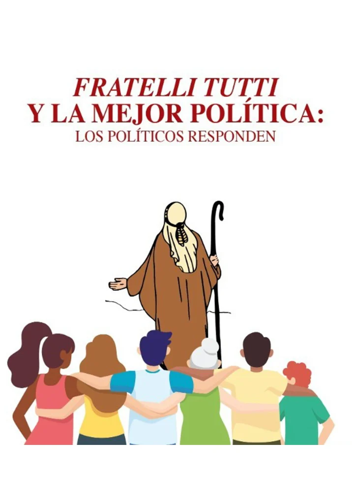 Fratelli Tutti y la mejor política: Los políticos responden